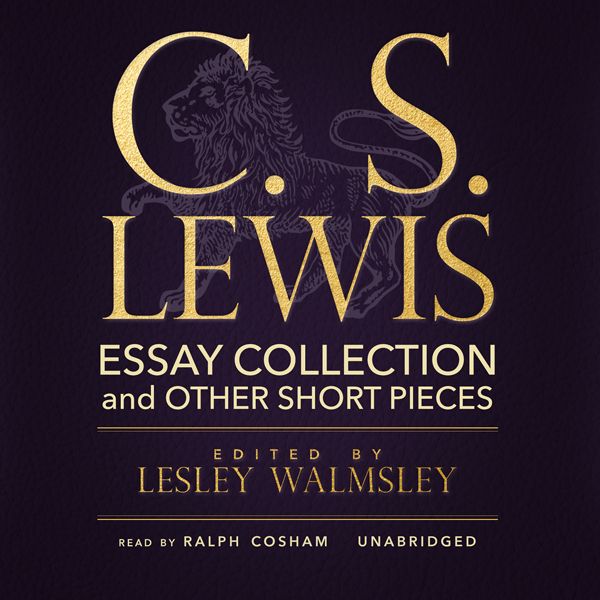 Cover Art for B00HJZ49I8, C. S. Lewis: Essay Collection and Other Short Pieces (Unabridged) by Unknown