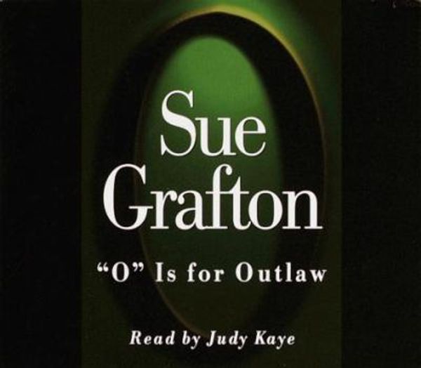 Cover Art for 9780375406614, "O" is for Outlaw by Sue Grafton