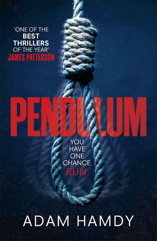 Cover Art for 9781472233462, Pendulum: the explosive debut thriller (BBC Radio 2 Book Club Choice) by Adam Hamdy