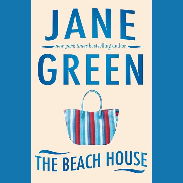 Cover Art for 9781429592154, The Beach House by Jane GreenOn Tour
