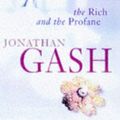 Cover Art for 9780333713068, The Rich and the Profane by Jonathan Gash