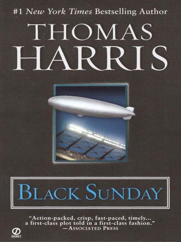 Cover Art for 9781101100905, Black Sunday by Thomas Harris