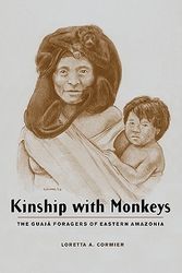 Cover Art for 9780231125253, Kinship with Monkeys by Loretta A. Cormier
