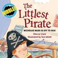 Cover Art for 9780762426546, The Littlest Pirate by Sherryl Clark