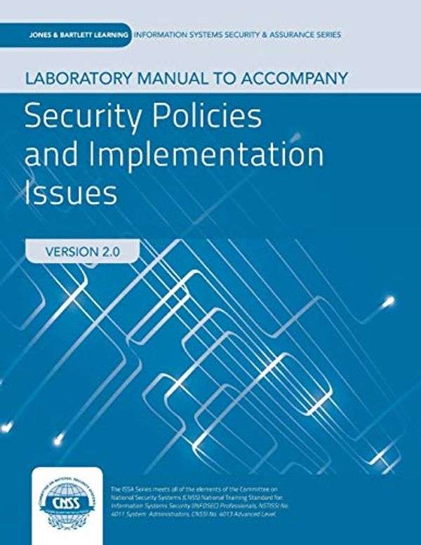 Cover Art for 9781284059168, Lab Manual To Accompany Security Policies And Implementation Issues by Robert Johnson
