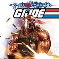 Cover Art for 9781613772218, G.I. Joe: Cobra Command Volume 1 by Chuck Dixon