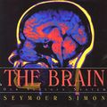 Cover Art for 9780688146412, The Brain by Simon, Seymour