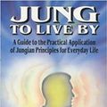 Cover Art for 9780285631502, Jung to Live By by Eugene Pascal