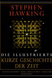 Cover Art for 9783498029449, Die illustrierte Kurze Geschichte der Zeit by Stephen W. Hawking