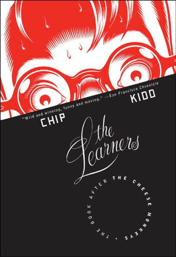 Cover Art for 9780061673245, The Learners by Chip Kidd