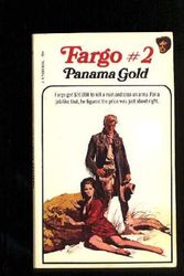 Cover Art for 9780505514820, Panama Gold (Fargo, No 2) by John Benteen