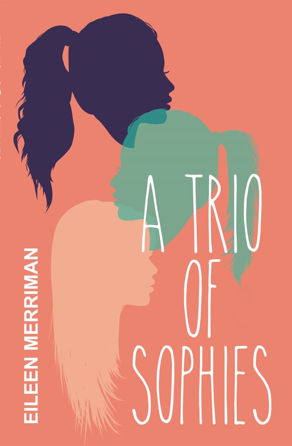 Cover Art for 9780143774082, A Trio of Sophies by Eileen Merriman