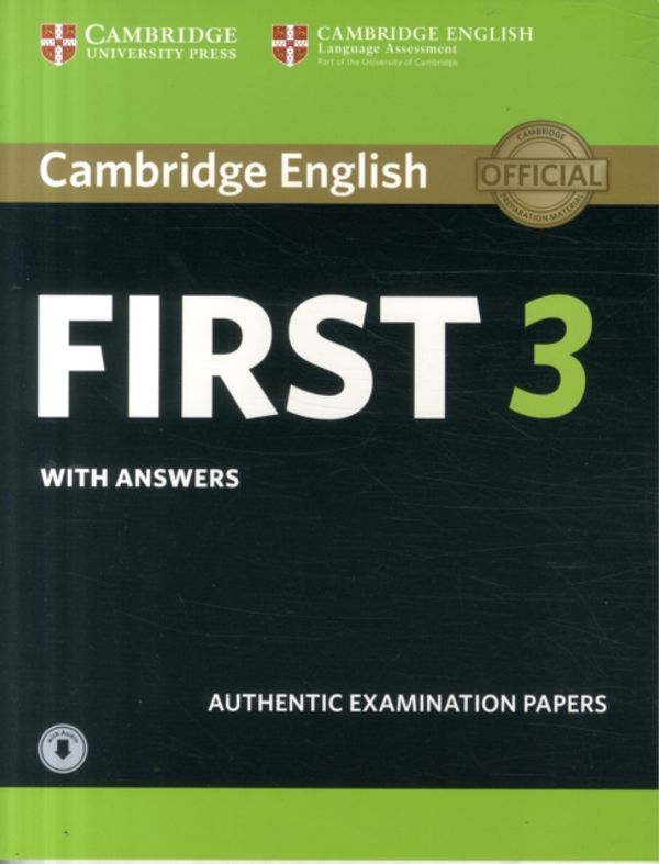 Cover Art for 9781108380782, Cambridge English First 3 Student's Book with Answers with AudioFce Practice Tests by Cambridge University Press