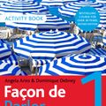Cover Art for 9781529374216, Fa on de Parler 1 French for Beginners 5ED by Angela Aries
