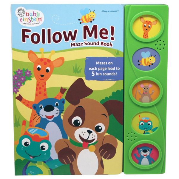 Cover Art for 9781503711082, Baby Einstein: Follow Me! Maze Sound Book 9781503711082 by Editors of Phoenix International Publications