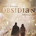 Cover Art for 9783551583314, Obsidian, Band 1: Obsidian. Schattendunkel by Jennifer L. Armentrout