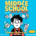 Cover Art for 9781619690585, Middle School: Get Me Out of Here! by James Patterson, Bryan Kennedy