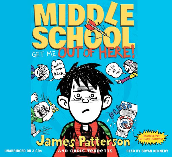 Cover Art for 9781619690585, Middle School: Get Me Out of Here! by James Patterson, Bryan Kennedy