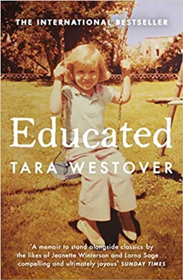 Cover Art for B08KDF9K77, By Tara Westover Educated The international bestselling memoir Paperback – 1 November 2018 by Tara Westover