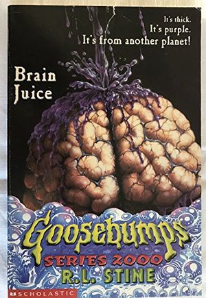 Cover Art for 9780439011150, Brain Juice by R L Stine