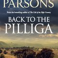 Cover Art for 9781743433676, Back to the Pilliga by Tony Parsons