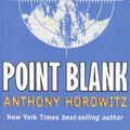 Cover Art for 9781435233102, Point Blank by Anthony Horowitz
