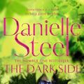 Cover Art for 9781509877850, The Dark Side by Danielle Steel