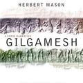 Cover Art for 9780618275649, Gilgamesh: A Verse Narrative by Herbert Mason