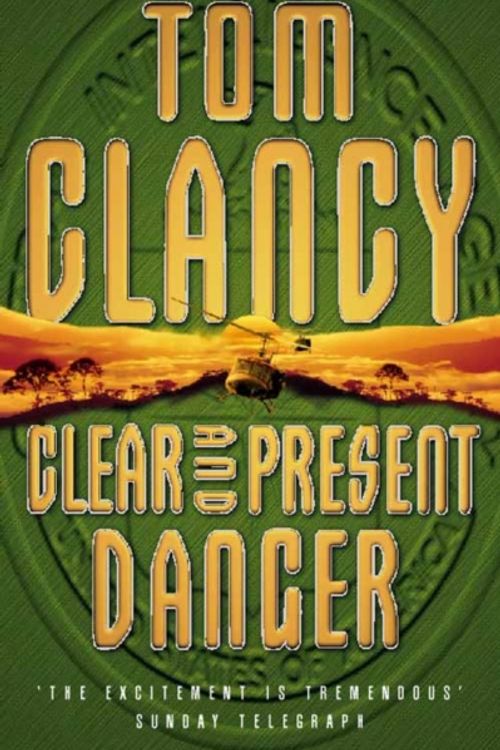 Cover Art for 9780006177302, Clear and Present Danger by Tom Clancy