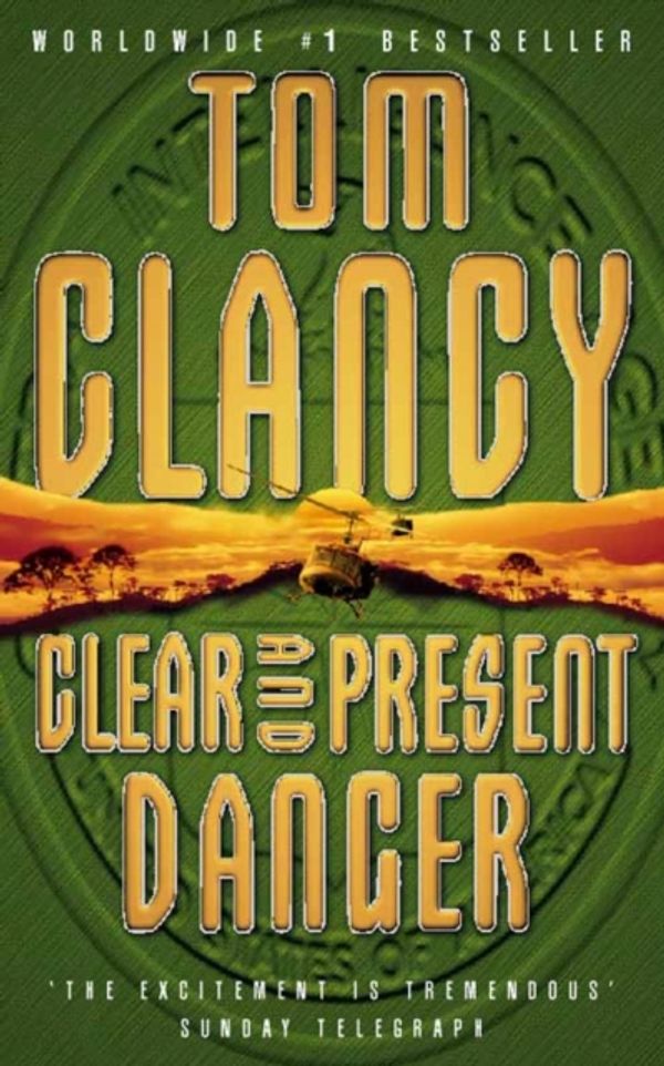 Cover Art for 9780006177302, Clear and Present Danger by Tom Clancy