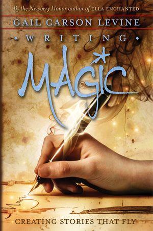 Cover Art for 9780062253552, Writing Magic by Gail Carson Levine
