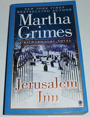 Cover Art for 9780451411617, Jerusalem Inn by Martha Grimes