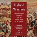 Cover Art for 9781107643338, Hybrid Warfare by Williamson Murray