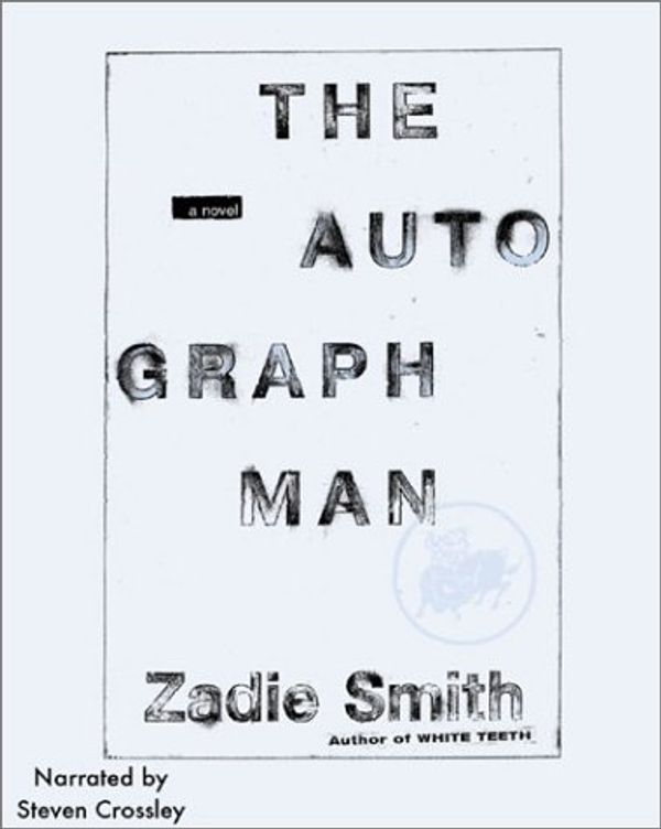 Cover Art for 9781402508738, The Autograph Man by Zadie Smith