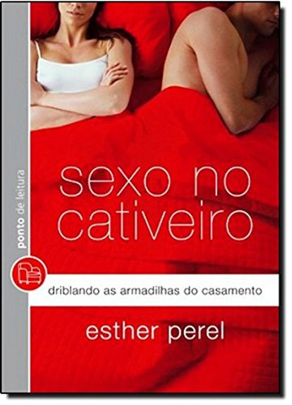 Cover Art for 9788539000197, SEXO NO CATIVEIRO - EDICAO DE BOLSO by Esther Perel
