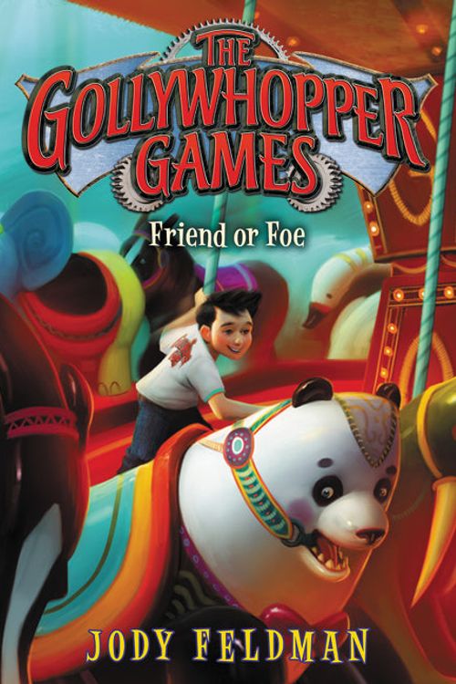 Cover Art for 9780062211293, The Gollywhopper Games: Friend or Foe by Jody Feldman