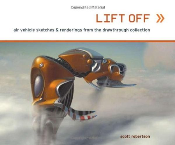 Cover Art for 9781933492155, Lift Off by Scott Robertson
