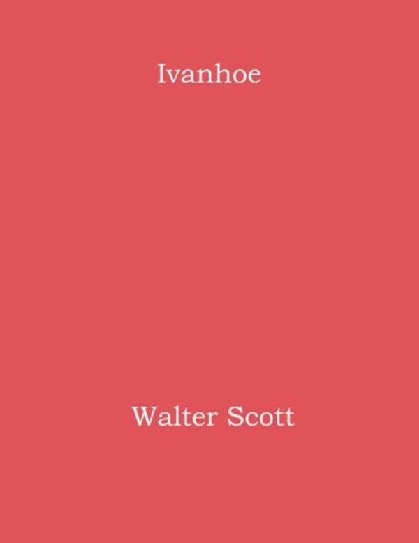 Cover Art for 9781976283505, Ivanhoe by Walter Scott