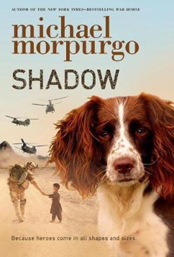 Cover Art for 9781250039965, Shadow by Michael Morpurgo