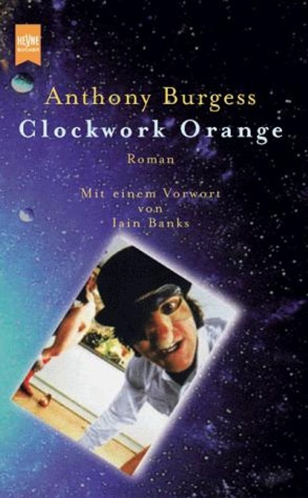 Cover Art for 9783453164130, Clockwork Orange by Anthony Burgess