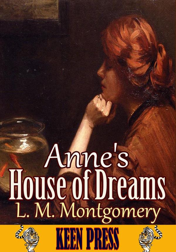 Cover Art for 1230000036777, Anne's House of Dreams by Lucy Maud Montgomery