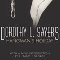Cover Art for 9780450019609, Hangman's Holiday: Lord Peter Wimsey Book 9 by Dorothy L. Sayers