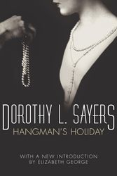 Cover Art for 9780450019609, Hangman's Holiday: Lord Peter Wimsey Book 9 by Dorothy L. Sayers