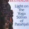 Cover Art for 9781855382251, Light on the Yoga Sutras of Patanjali by B K S Iyengar