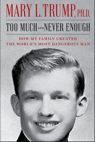 Cover Art for 9781982141462, Too Much and Never Enough by Mary L. Trump