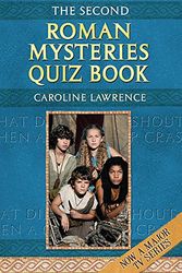 Cover Art for 9781842555958, The Second Roman Mysteries Quiz Book by Caroline Lawrence