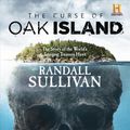 Cover Art for 9780802148278, The Curse of Oak Island: The Story of the World's Longest Treasure Hunt by Randall Sullivan