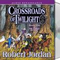 Cover Art for 9781559278065, Crossroads of Twilight by Robert Jordan
