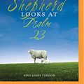 Cover Art for 0191091426951, A Shepherd Looks at Psalm 23 by W. Phillip Keller