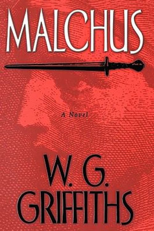 Cover Art for 9781451528305, Malchus by W. G. Griffiths